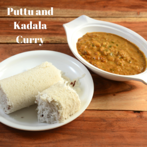 Puttu and Kadala Curry